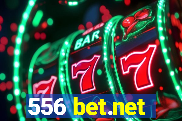 556 bet.net